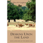 Designs Upon the Land: Elite Landscapes of the Middle Ages - Paperback