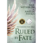 Ruled By Fate - Paperback