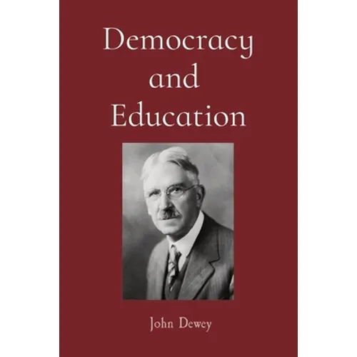 Democracy and Education - Paperback