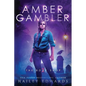 Amber Gambler - Paperback