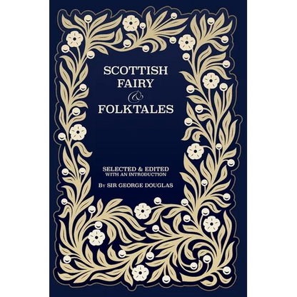 Scottish Fairy and Folk Tales - Paperback