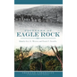 Pioneers of Eagle Rock - Hardcover