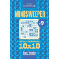 Sudoku Minesweeper - 200 Easy to Medium Puzzles 10x10 (Volume 9) - Paperback