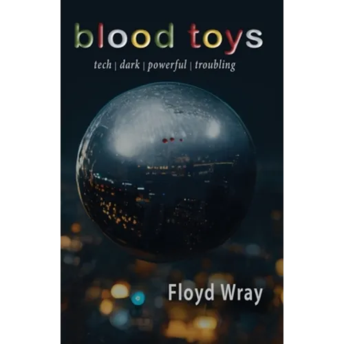Blood Toys - Paperback