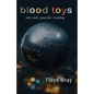Blood Toys - Paperback