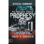 The Official Summary of Numbers That Prophesy: Hearing God through Historic Headlines and Numbers That Preach - Paperback