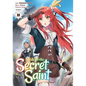 A Tale of the Secret Saint (Manga) Vol. 10 - Paperback