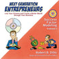 Next Generation Entrepreneurs: Live Your Dreams and Create a Better World Through Your Business - Paperback