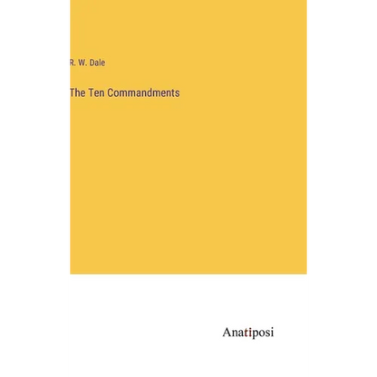 The Ten Commandments - Hardcover
