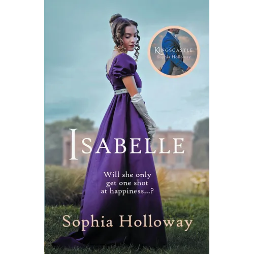 Isabelle: The Page-Turning Regency Romance from the Author of Kingscastle - Paperback