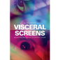 Visceral Screens: Mediation and Matter in Horror Cinema - Paperback