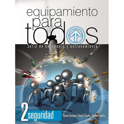 El Equipamiento Para Todos - Nivel 2 Seguridad: Serie de Ense��anza Y Entrenamiento - Paperback