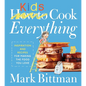 How to Cook Everything Kids - Hardcover