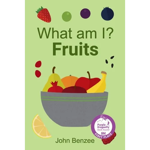 What am I? Fruits - Paperback