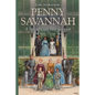 Penny Savannah: A Tale of Civil War Georgia - Paperback