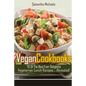 Vegan Cookbooks: 70 of the Best Ever Delightful Vegetarian Lunch Recipes....Revealed! - Paperback