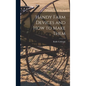 Handy Farm Devices and how to Make Them - Hardcover