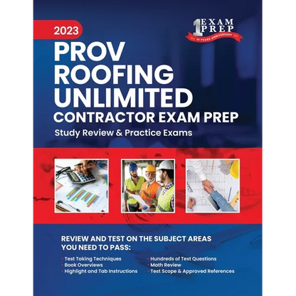2023 Florida County PROV Roofing Unlimited Contractor Exam Prep: 2023 Study Review & Practice Exams - Paperback