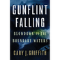 Gunflint Falling: Blowdown in the Boundary Waters - Paperback
