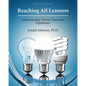 Reaching All Learners: Understanding Diverse Classroom Populations - Paperback