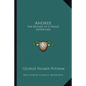Andree: The Record Of A Tragic Adventure - Paperback