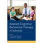 Appl Cognit Behav Therapy in Schools P - Paperback