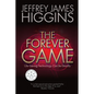The Forever Game: Life-Saving Technology Can Be Deadly - Paperback