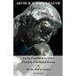 On the Fourfold Root of the Principle of Sufficient Reason, and on the Will in Nature - Two Essays - Paperback