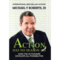 Action Has No Season 2.0: How the Actionaire Develops All Possibilities - Hardcover