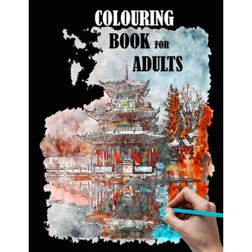 Colouring book for adults: city, houses, flowers, coloring books for adult, beautiful patterns and sketches to color - Paperback