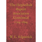 The Hephzibah Baptist Association Centennial 1794-1894 - Paperback