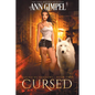 Cursed: An Urban Fantasy - Paperback