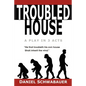 Troubled House - Paperback