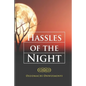 HASSLES Of The NIGHT - Paperback