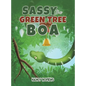 Sassy the Green Tree Boa - Hardcover