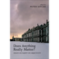 Does Anything Really Matter?: Essays on Parfit on Objectivity - Hardcover