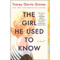 The Girl He Used to Know - Paperback