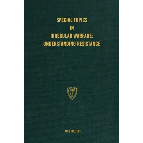 Special Topics in Irregular Warfare: Understanding Resistance - Hardcover