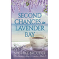 Second Chances in Lavender Bay (Lavender Bay Chronicles Book 3) - Paperback