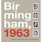 Birmingham, 1963 - Paperback