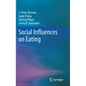 Social Influences on Eating - Hardcover