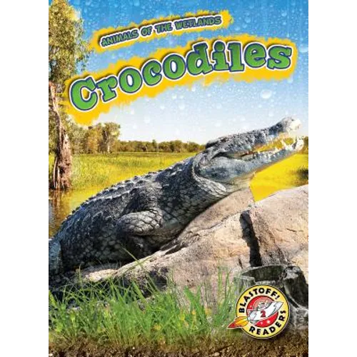 Crocodiles - Library Binding