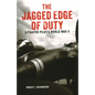 The Jagged Edge of Duty: A Fighter Pilot's World War II - Paperback