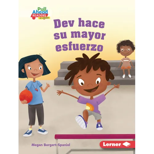 Dev Hace Su Mayor Esfuerzo (Dev Tries His Best) - Library Binding