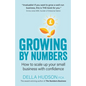 Growing By Numbers: How to scale up your business with confidence - Paperback