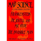 Mad Science: A Classic Horror Collection - Frankenstein, Dr. Jekyll and Mr. Hyde, The Invisible Man - Paperback
