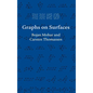 Graphs on Surfaces - Hardcover