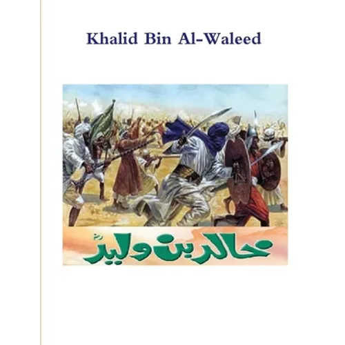 Khalid Bin Al-Waleed - Paperback