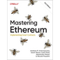 Mastering Ethereum: Implementing Smart Contracts - Paperback