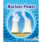 Nuclear Power - Library Binding